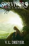 The Survivors Book I: Summer