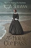 The Moral Compass (Shaking the Tree Book 1)