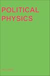 Political Physics: Deleuze, Derrida, and the Body Politic