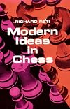 Modern Ideas in Chess