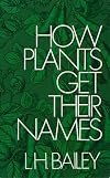 How Plants Get Their Names