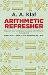 Arithmetic Refresher: Improve your working knowledge of arithmetic