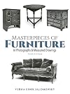 Masterpieces of Furniture in Photographs and Measured Drawings