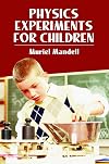 Physics Experiments for Children