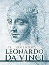 The Notebooks of Leonardo da Vinci, Volume 1 of 2