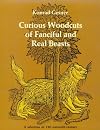 Curious Woodcuts of Fanciful and Real Beasts