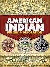 American Indian Design and Decoration