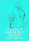 The Book of a Hundred Hands (Dover Anatomy for Artists)