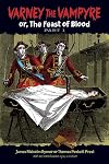 Varney the Vampyre, or The Feast of Blood (Volume 1 of 2)