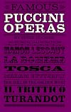 Famous Puccini Operas: An Analytical Guide for the Opera Goer and Armchair Listener