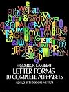 Letter Forms: 110 Complete Alphabets