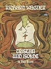 Wagner : Tristan and Isolde [score : full]