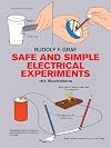 Safe and Simple Electrical Experiments (Dover Children's Science Books)