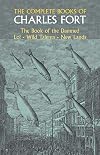 The Complete Books of Charles Fort