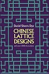 Chinese Lattice Designs