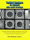 Optical Designs in Motion with Moire Overlays