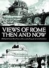 Views of Rome, Then and Now