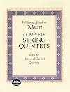 Complete String Quintets with the Horn and Clarinet Quintets