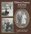 Children's Fashions of the Past in Photographs: An Album With 165 Prints