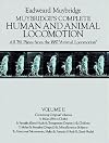 Muybridge's Complete Human and Animal Locomotion, New Volume 2