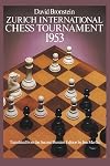 Zurich International Chess Tournament, 1953 (Dover Chess)