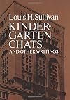 Kindergarten Chats and Other Writings