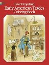 Early American Trades Coloring Book