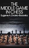 The Middle Game in Chess