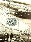 Maritime New York in Nineteenth-Century Photographs