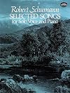 Selected Songs for Solo Voice and Piano (Dover Song Collections)
