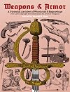 Weapons and Armor: A Pictorial Archive of Woodcuts & Engravings