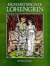 Wagner : Lohengrin [score : full]