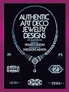 Authentic Art Deco Jewelry Designs (Dover Jewelry and Metalwork)