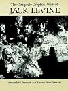 The complete graphic work of Jack Levine