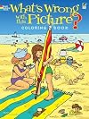 What's Wrong with This Picture Coloring Book