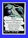 Blake's "America: A Prophecy" and "Europe: A Prophecy": Facsimile Reproductions of Two Illuminated Books