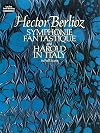 Symphonie Fantastique and Harold in Italy in Full Score