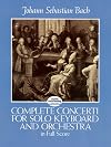 Complete Concerti for Solo Keyboard and Orchestra in Full Score (Dover Music Scores)