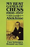 My Best Games of Chess 1908-1937