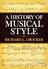A History of Musical Style
