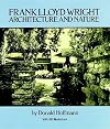 Frank Lloyd Wright: Architecture and Nature