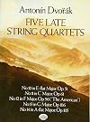 Five Late String Quartets (Dover Chamber Music Scores)