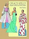 Grace Kelly : Paper Dolls in Full Color