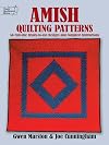 Amish Quilting Patterns: 56 Full-Size Ready-to-Use Designs and Complete Instructions (Dover Quilting)