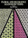 Floral and Decorative Allover Patterns