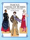 Famous American Women : Paper Dolls in Full Color