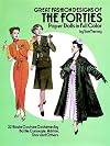 Great Fashion Designs of the Forties : Paper Dolls in Full Color