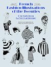 French Fashion Illustrations of the Twenties: 634 Cuts from La Vie Parisienne