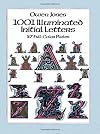 1001 Illuminated Initial Letters
