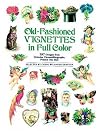 Old-Time Vignettes in Full Color (Dover Pictorial Archive)
